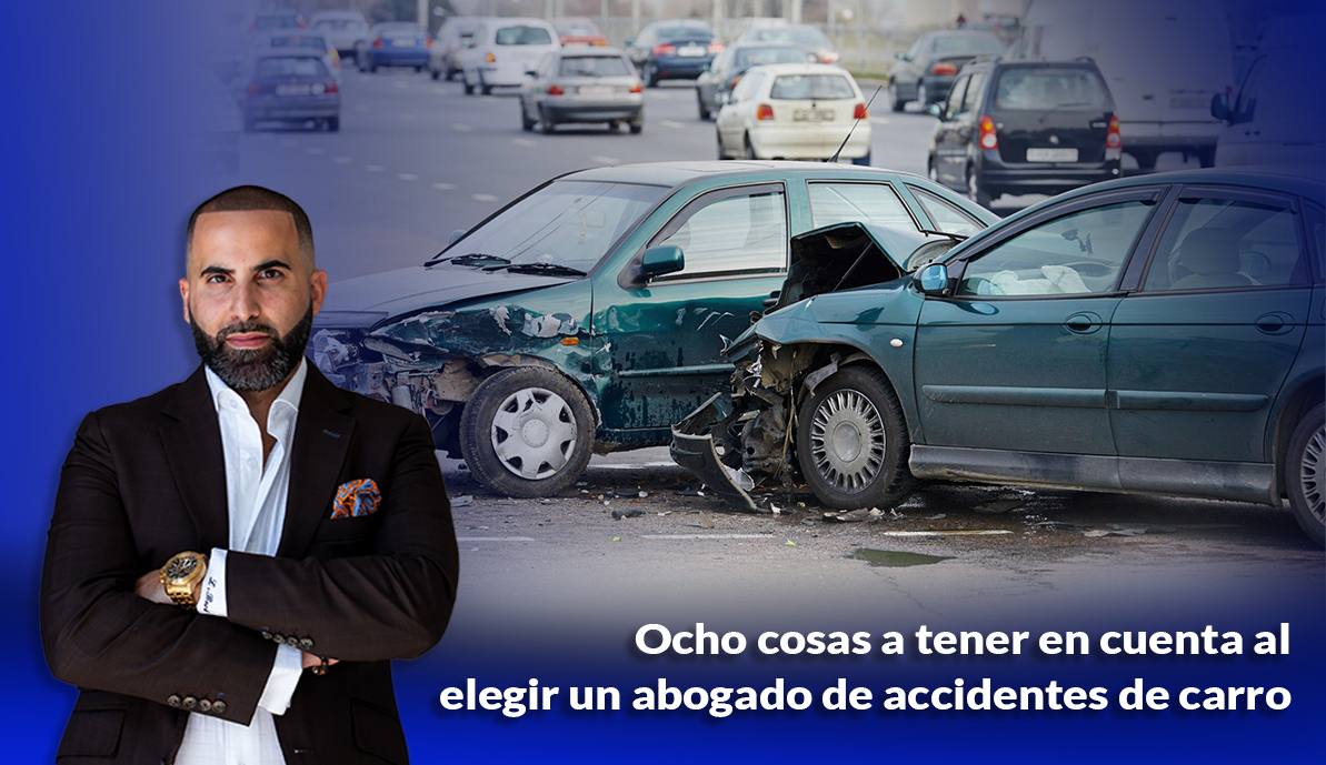 Ocho cosas a tener en cuenta al elegir un abogado de accidentes de carro