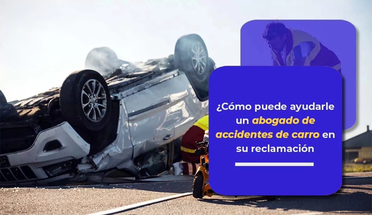 abogados de accidentes de carro