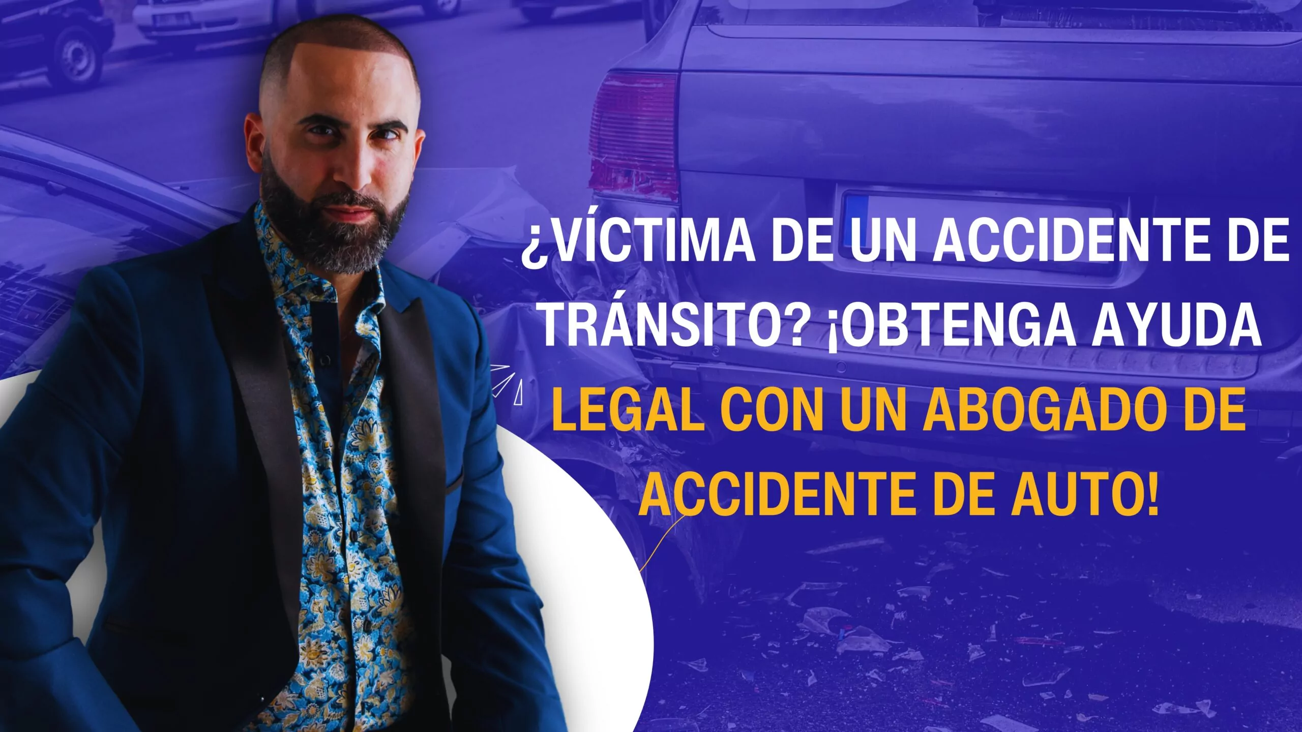 ¿Víctima de un accidente de tránsito? ¡Obtenga ayuda legal con un abogado de accidente de auto!